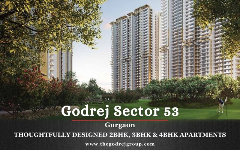 Godrej Sector 53 New Residential Apartments in Gurgaon